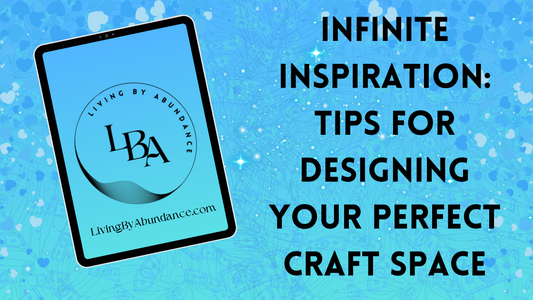 Digital graphic of a tablet displaying 'Infinite Inspiration: Tips for Designing Your Perfect Craft Space' on a blue, heart-decorated background.