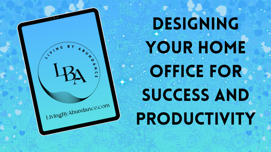 Digital graphic of a tablet displaying 'Designing Your Home Office for Success and Productivity' on a blue, heart-decorated background.