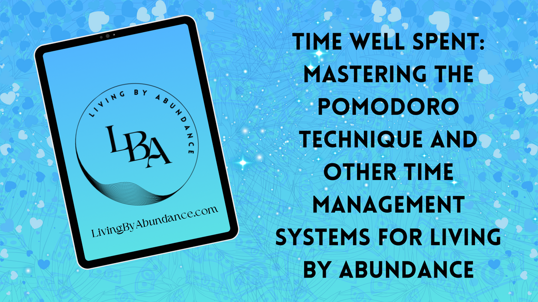 Digital graphic of a tablet displaying 'Time Well Spent: Mastering the Pomodoro Technique and Other Time Management Systems for Living By Abundance' on a blue, heart-decorated background.