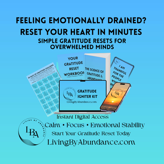 Living By Abundance™ The Gratitude Igniter Kit