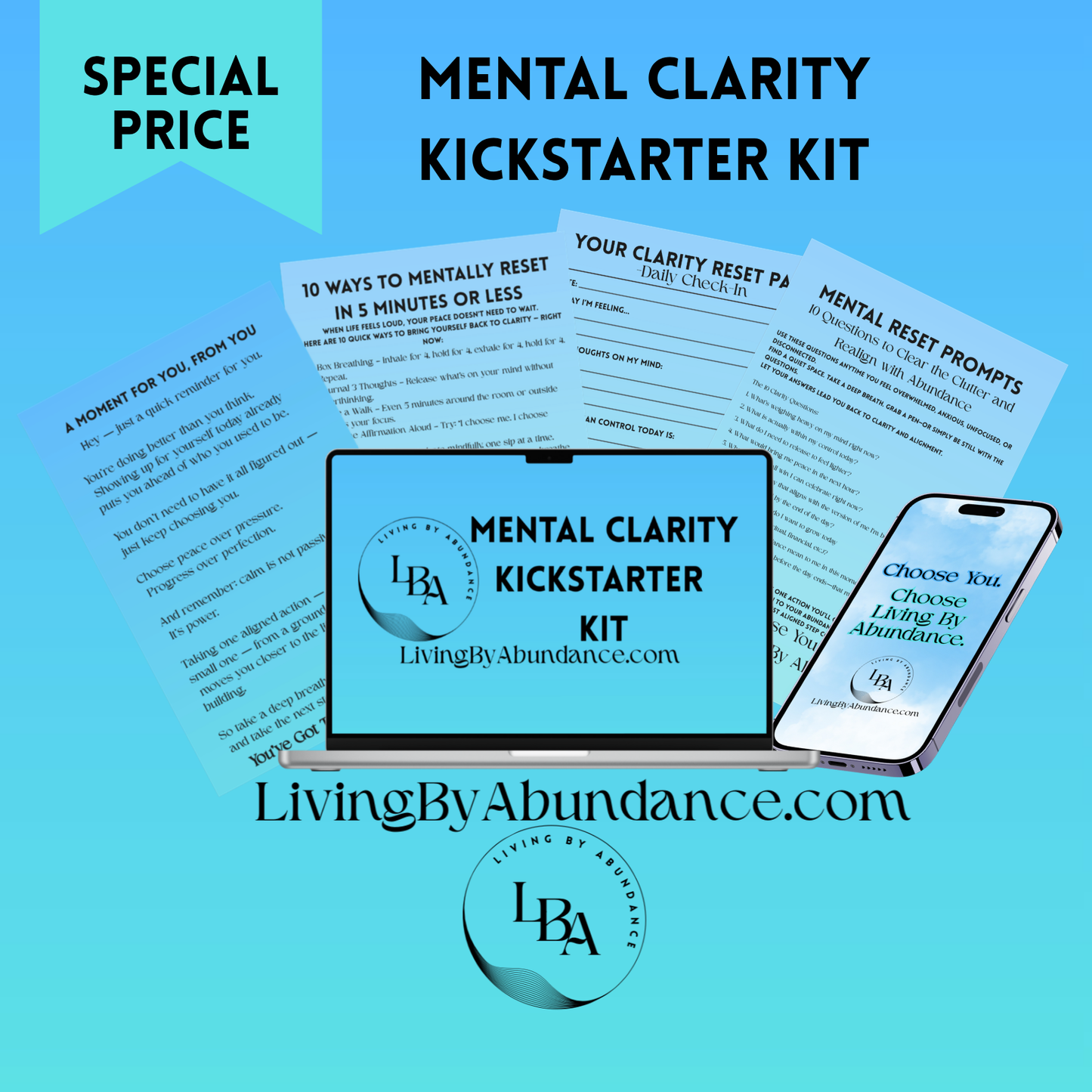 Living By Abundance™ The Mental Clarity Kickstart Kit